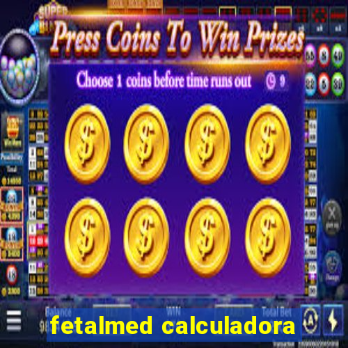 fetalmed calculadora